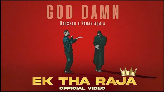 God Damn Lyrics - Badshah, Karan Aujla