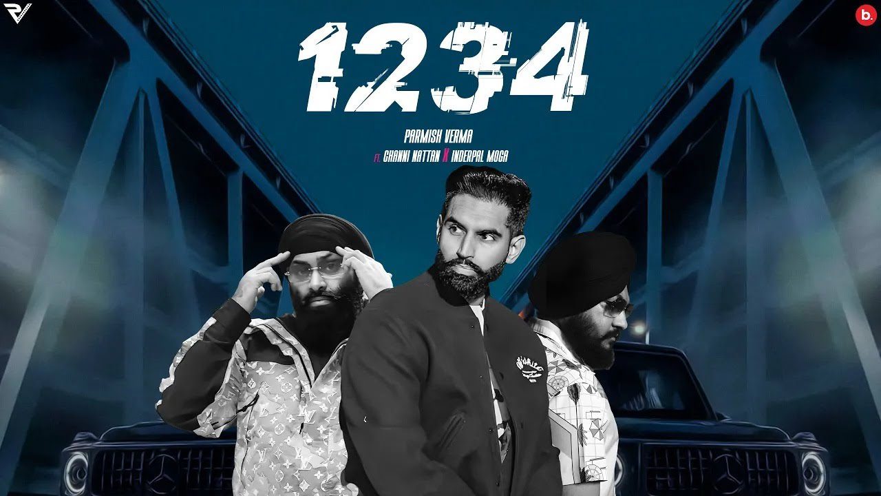 1234 Lyrics – Pramish Verma, Chani Nattan