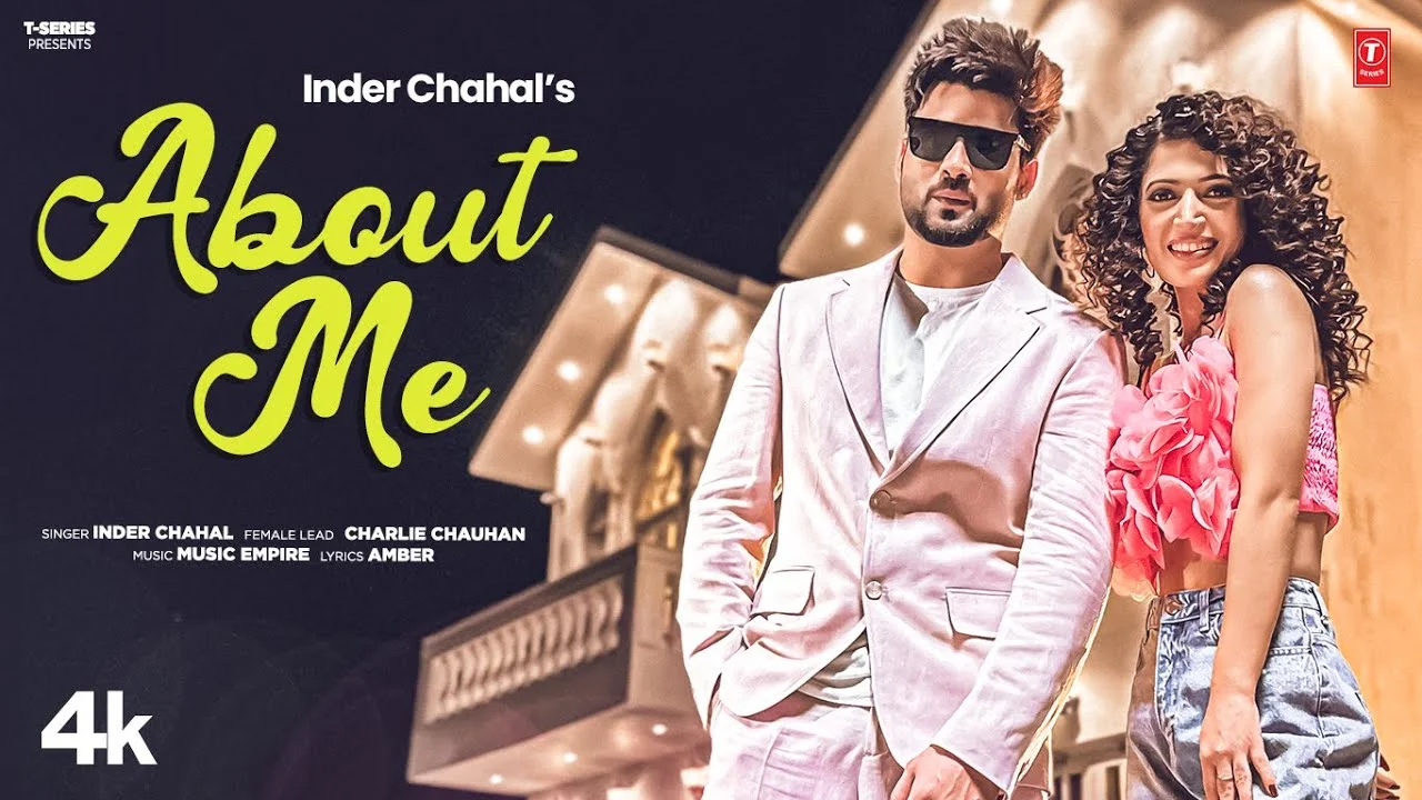 About Me Lyrics – Inder Chahal 2024