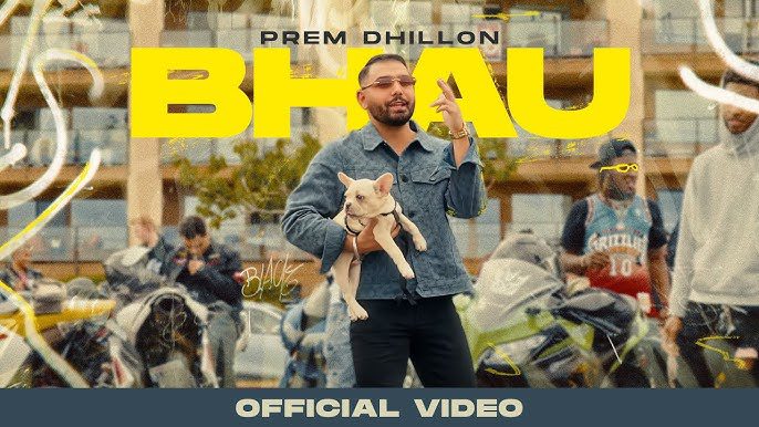 Bhau Lyrics – Prem Dhillon 2024