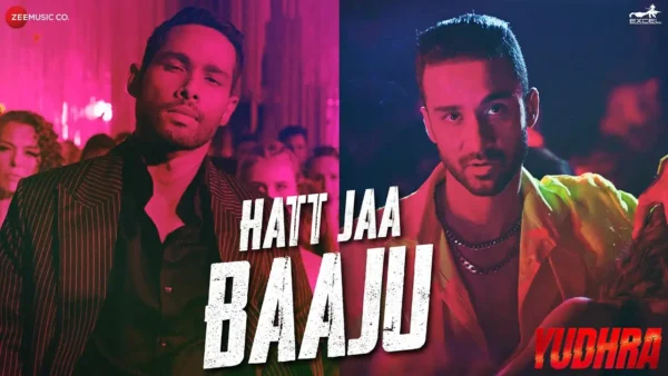 Hatt Jaa Baaju Lyrics - Vishal Dadlani Kelly Dlima