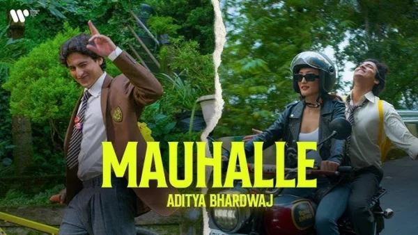 Mauhalle Lyrics - Aditya Bhardwaj 2024