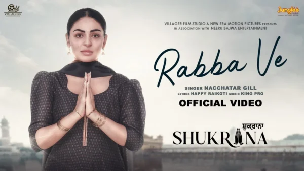 Rabba Ve Lyrics - Nachhatar Gill (Shukrana) 2024