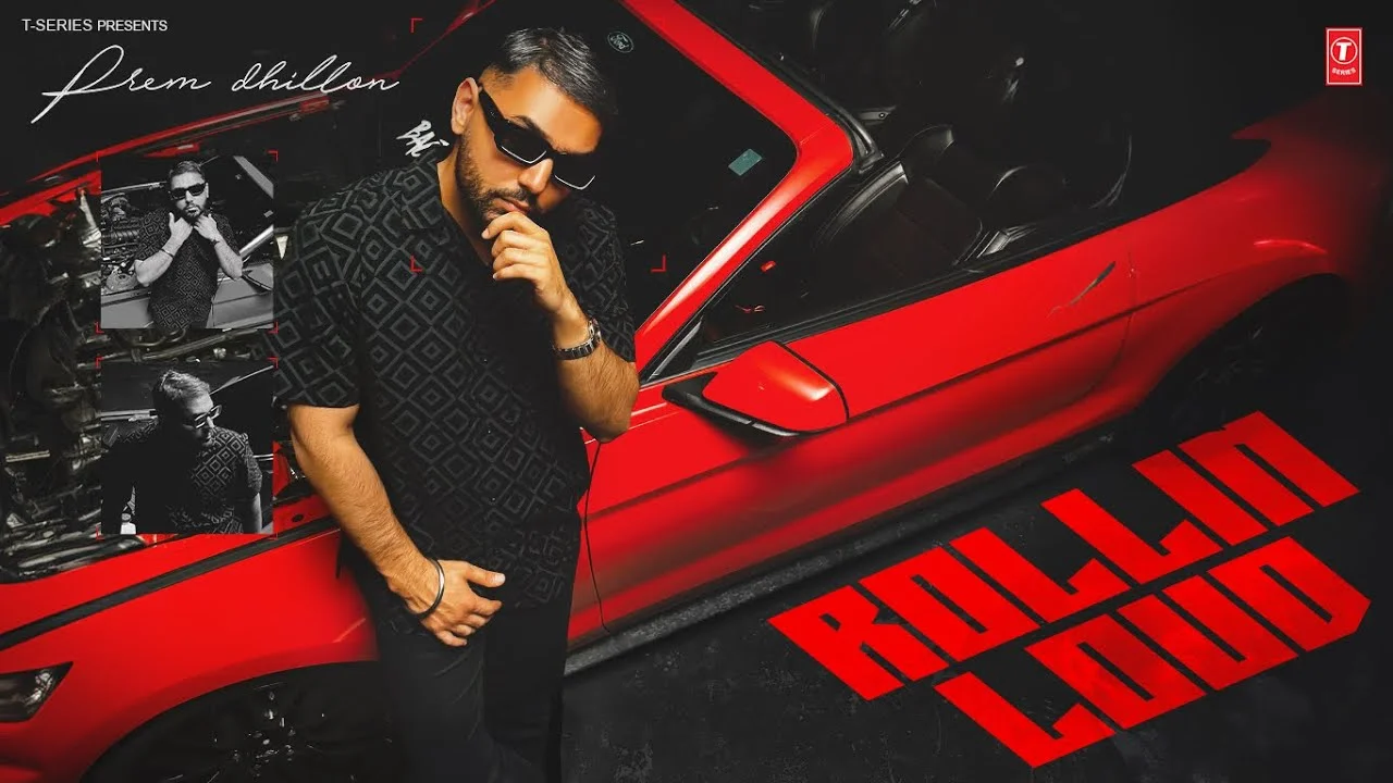 Rollin Loud Lyrics – Prem Dhillon 2024