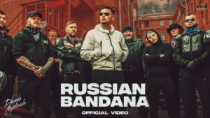 Russian Bandana Lyrics - Dhanda Nyoliwala 2024