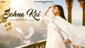 Sohna Koi Lyrics - Noor Chahal 2024