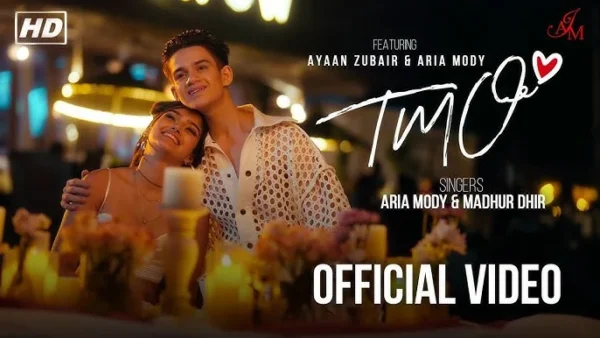 TMO Lyrics - Aria Mody, Madhur Dhir 2024