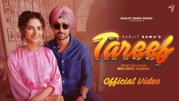 Tareef Lyrics - Ranjit Bawa 2024