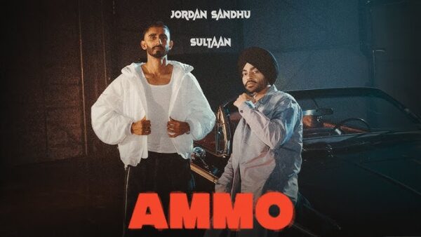 Ammo Lyrics - Jordan Sandhu ft. Sultaan 2024