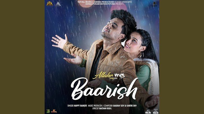 Baarish Lyrics – Happy Raikoti | New Punjabi Song 2024