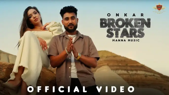 Broken Stars Lyrics – Onkar 2024