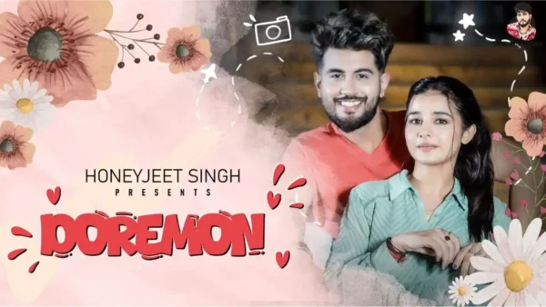 Doremon Lyrics - Honeyjeet Singh | New Punjabi Song 2024