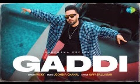 Gaddi Lyrics - Vicky | New Punjabi Song 2024