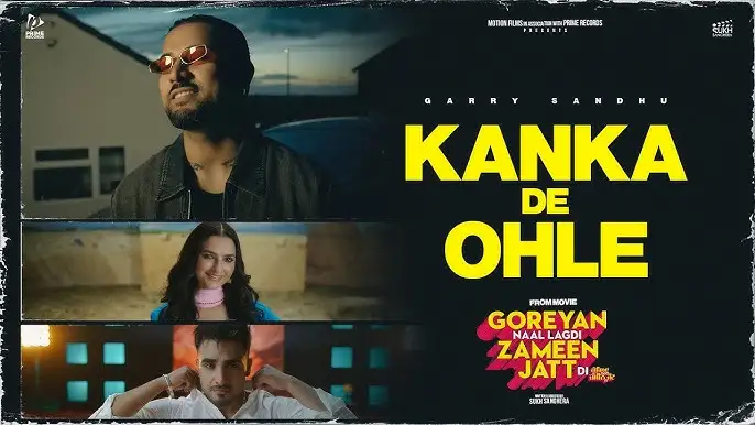 Kanka De Ohle Lyrics – Garry Sandhu, Simar Kaur 2024