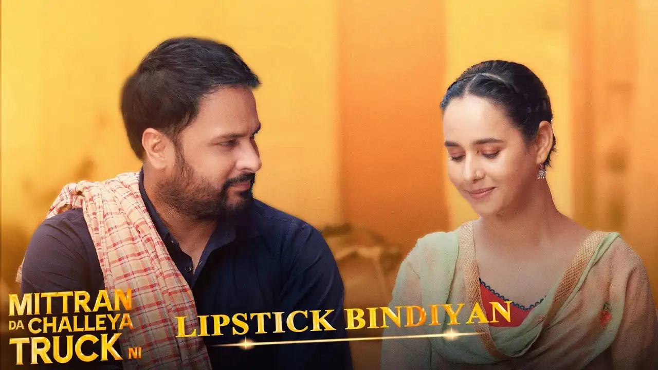 Lipstick Bindiyan Lyrics – Amrinder Gill & Sunanda Sharma 2024