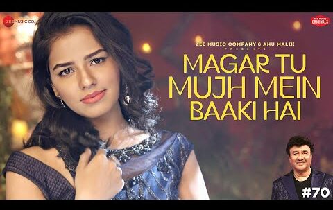 Magar Tu Mujh Mein Baaki Hai Lyrics - Gul Saxena 2024