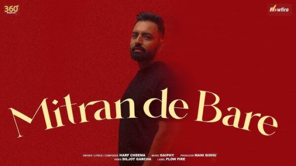 Mitran De Bare Lyrics - Harf Cheema | 2024