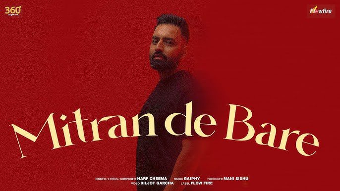 Mitran De Bare Lyrics – Harf Cheema | 2024