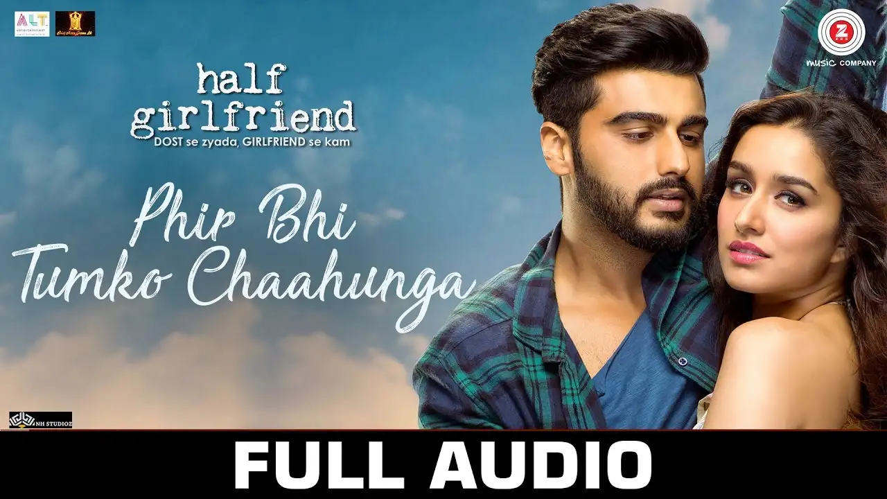 Phir Bhi Tumko Chaahunga Lyrics – Half Girlfriend 2017