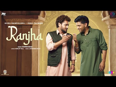 Ranjha Lyrics - Gurshabad, Guru Randhawa | ShahKot 2024