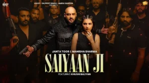 Saiyaan Ji Lyrics - Janta Toor & Manisha Sharma | 2024