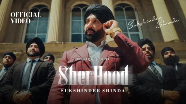 Sher Hood Lyrics - Sukshinder Shinda | New Punjabi Song 2024