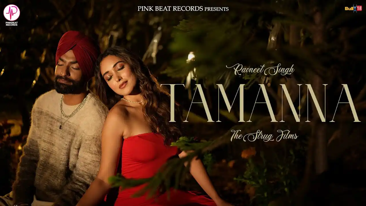 Tamanna Lyrics – Ravneet Singh | New Punjabi Song 2024