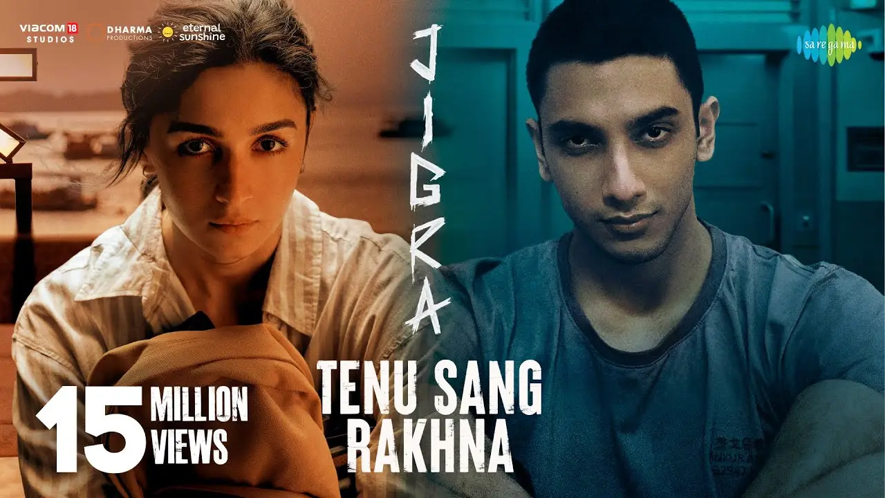 Tenu Sang Rakhna Lyrics – Arijit Singh (Jigra) 2024