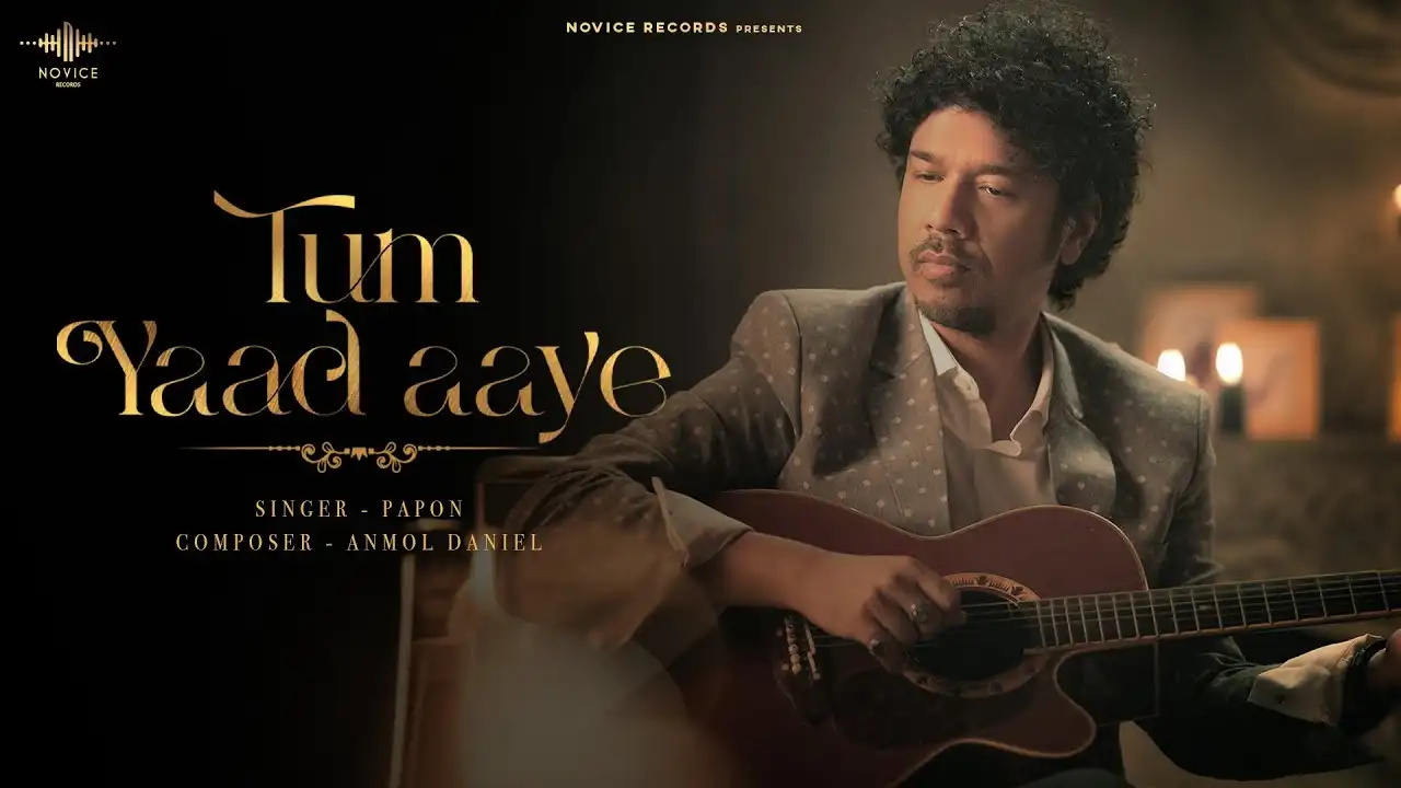 Tum Yaad Aaye Lyrics – Papon 2024