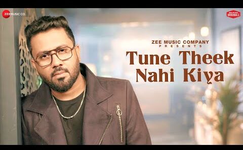 Tune Theek Nahi Kiya Lyrics - Rahul Jain | 2024