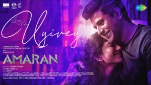 Uyirey Lyrics - Amaran | Sivakarthikeyan, Sai Pallavi 2024