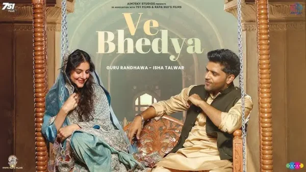 Ve Bhedya Lyrics - Guru Randhawa, Altamash Faridi 2024