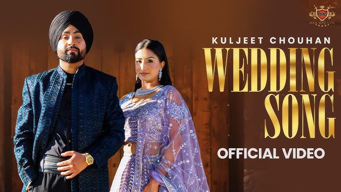 Wedding Song Lyrics – Kuljeet Chouhan | Deep Jandu 2024