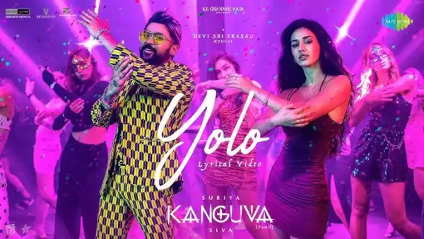 Yolo Tamil Lyrics - Devi Sri Prasad & Lavita Lobo | Kanguva 2024