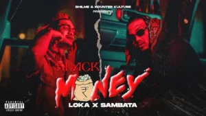 Black Money Lyrics - Loka & Sambata | New Rap Song 2024