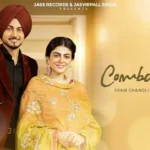 Combination Lyrics – Ekam Chanoli | New Punjabi Song 2024