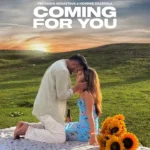 Coming For You Lyrics – Priyanshi Srivastava & Hommie Dilliwala 2024