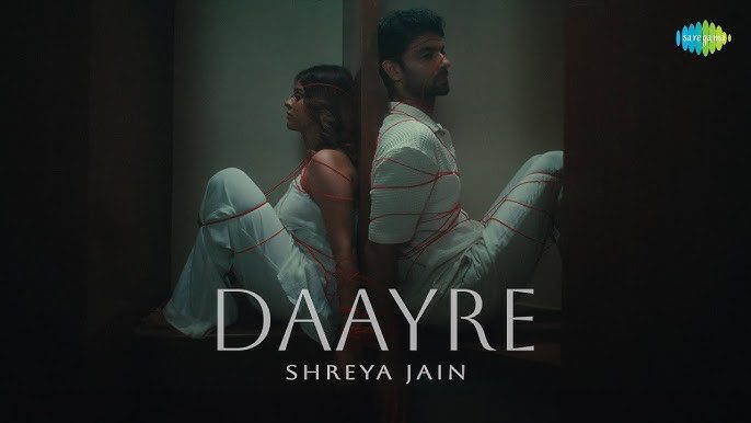 Daayre Lyrics – Shreya Jain | New Hindi Song 2024