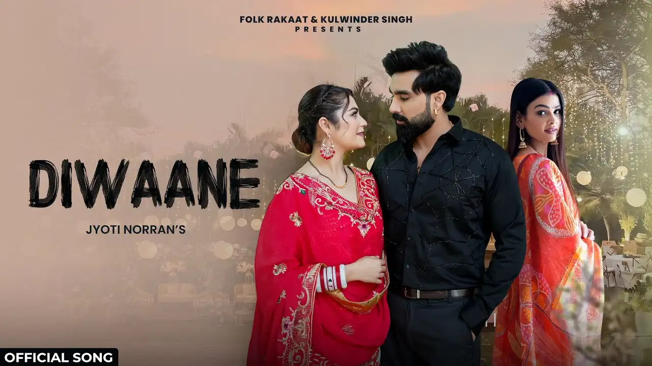 Diwaane Lyrics – Jyoti Nooran | New Punjabi Song 2024