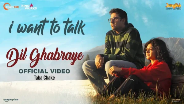 Dil Ghabraye Lyrics - Taba Chake | Abhishek A Bachchan 2024