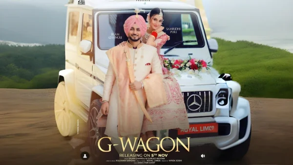 G Wagon Lyrics - Ekam Chanoli & Gurlez A | Kulshan