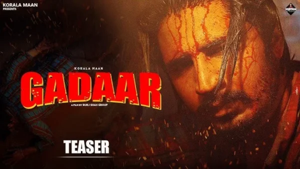 Gadaar Lyrics - Korala Maan | New Punjabi Song 2024