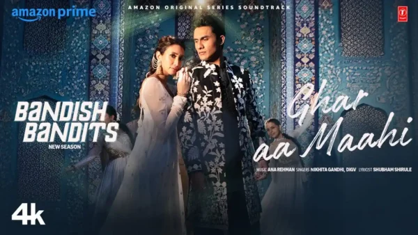 Ghar Aa Maahi Lyrics - Nikhita Gandhi, digV | Bandish Bandits S2 2024