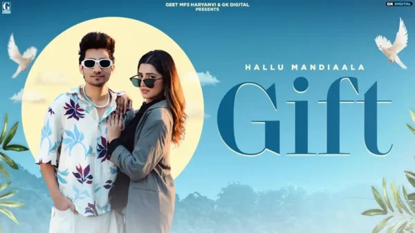 Gift Lyrics Hallu Mandiaala | Shiva Choudhary New Haryanvi Song 2024