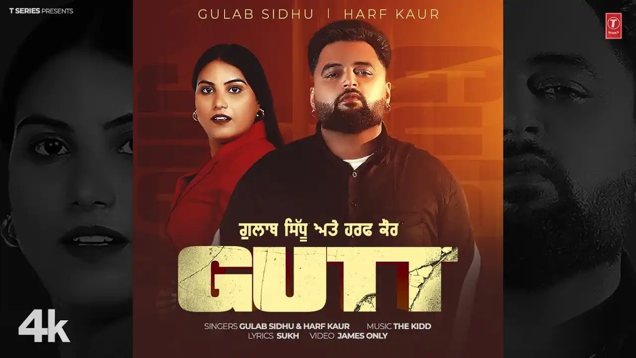 Gutt Lyrics – Gulab Sidhu, Harf Kaur | New Punjabi Song 2024