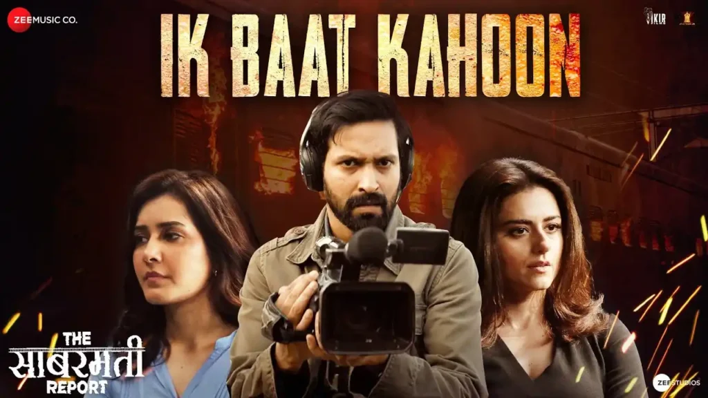 Ik Baat Kahoon Lyrics - Arko | Vikrant M, Raashii K 2024