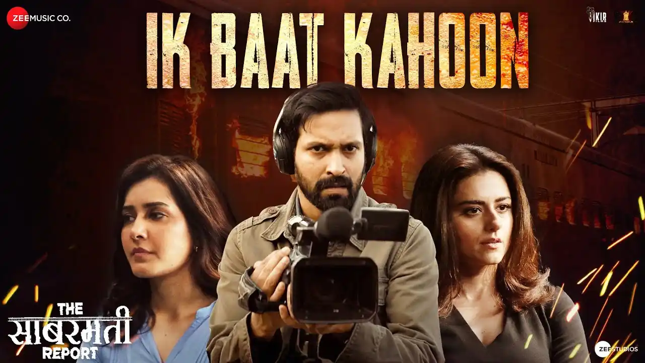 Ik Baat Kahoon Lyrics – Arko | Vikrant M, Raashii K 2024