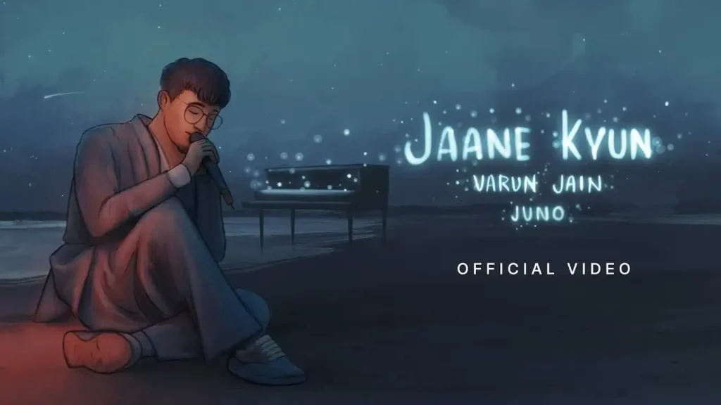 Jaane Kyun Lyrics - Varun Jain | New Hindi Song 2024