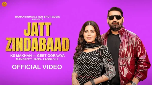 Jatt Zindabaad Lyrics - Ks Makhan, Manpreet Hans 2024