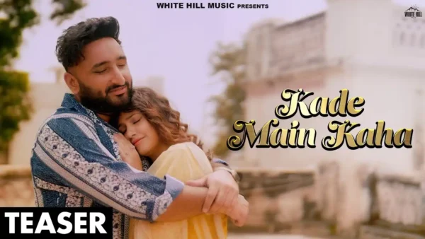 Kade Main Kaha Lyrics - Savi Kahlon | New Punjabi Song 2024